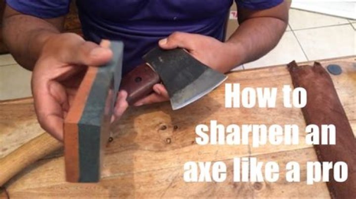 how to sharpen an axe